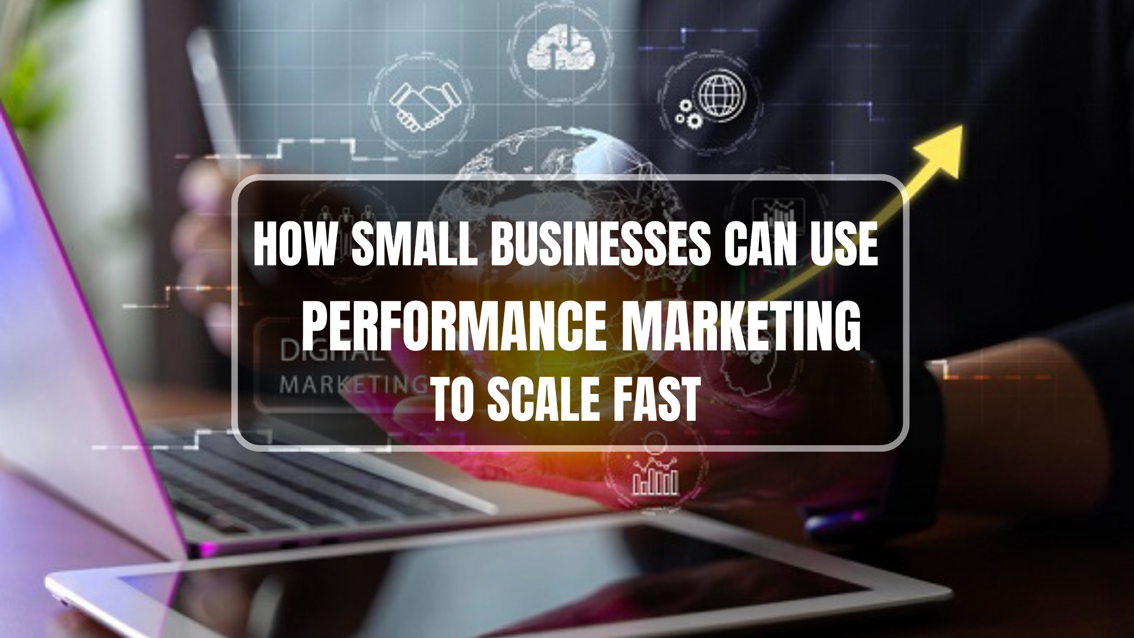 Performance Marketing